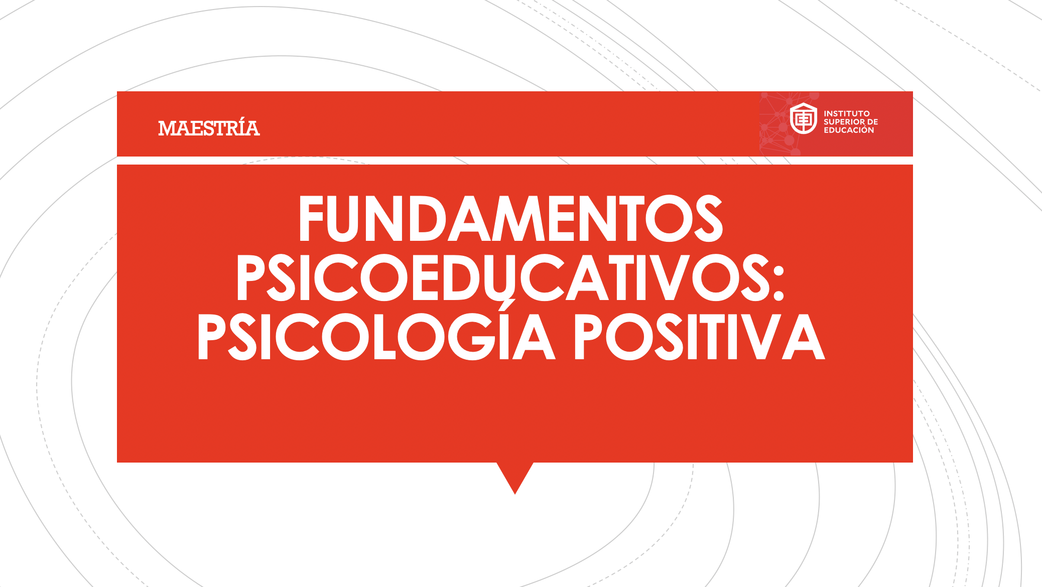 Fund. Psicoeducativos: Psicología Positiva '24